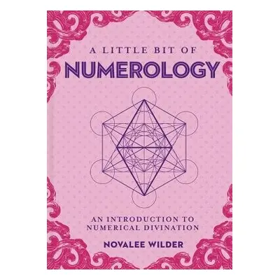 Little Bit of Numerology, A - Wilder, Novalee