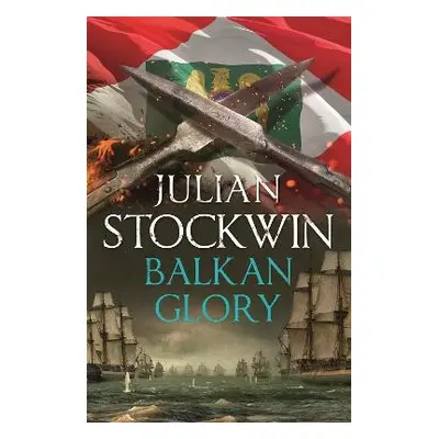 Balkan Glory - Stockwin, Julian