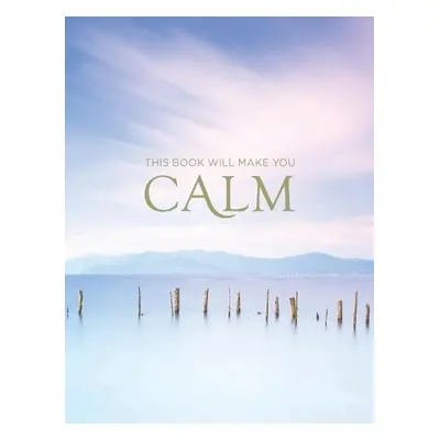 This Book Will Make You Calm - Summersdale Publishers