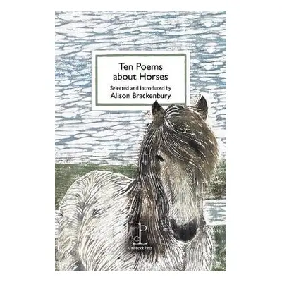 Ten Poems about Horses