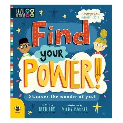 Find Your Power! - Cox, Beth a Costa, Natalie (Founder of Power Thoughts)