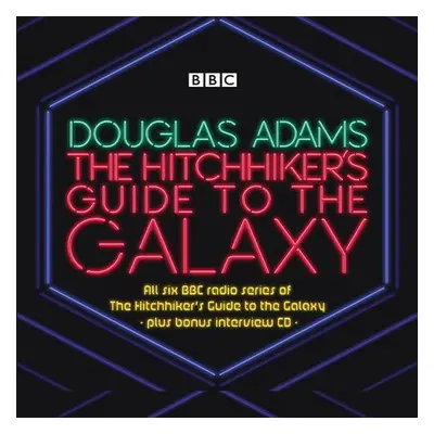 Hitchhiker’s Guide to the Galaxy: The Complete Radio Series - Adams, Douglas a Colfer, Eoin