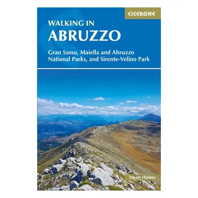 Walking in Abruzzo - Haines, Stuart