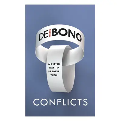 Conflicts - de Bono, Edward