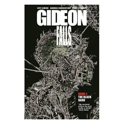 Gideon Falls Volume 1: The Black Barn - Lemire, Jeff