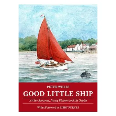 Good Little Ship - Willis, Peter