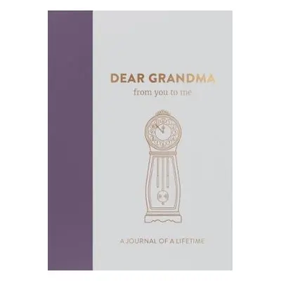 Dear Grandma, from you to me - from you to me ltd