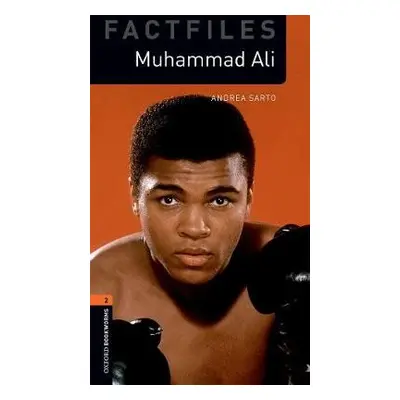 Oxford Bookworms Library: Level 2:: Muhammad Ali - Sarto, Andrea