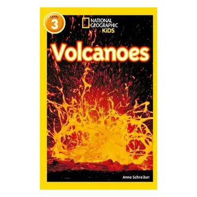 Volcanoes - Schreiber, Anne a National Geographic Kids