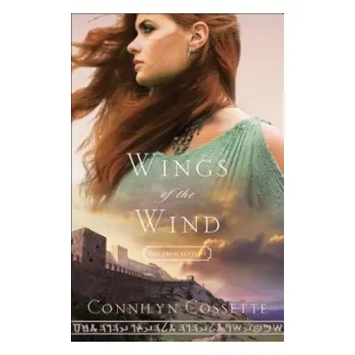 Wings of the Wind - Cossette, Connilyn