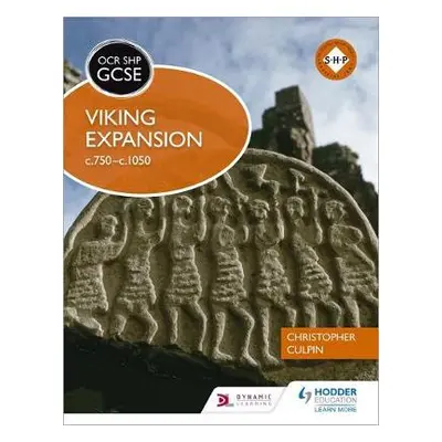 OCR GCSE History SHP: Viking Expansion c750-c1050 - Culpin, Christopher