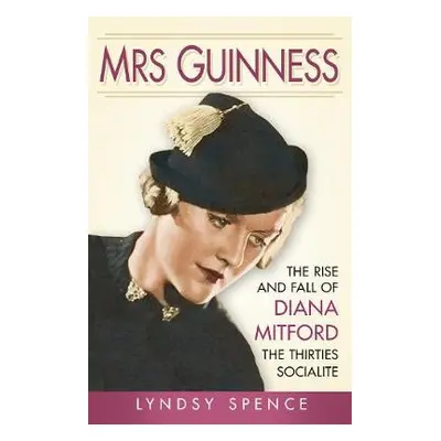 Mrs Guinness - Spence, Lyndsy