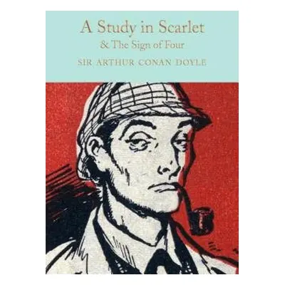 Study in Scarlet a The Sign of the Four - Conan Doyle, Arthur