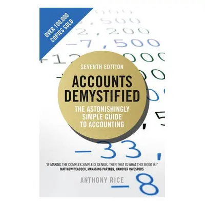 Accounts Demystified - Rice, Anthony