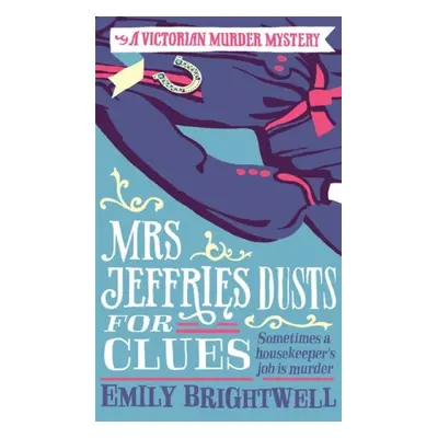 Mrs Jeffries Dusts For Clues - Brightwell, Emily