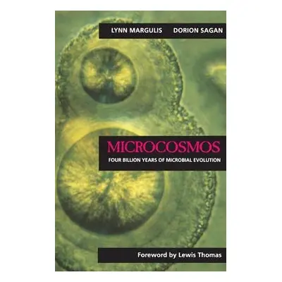 Microcosmos - Margulis, Lynn a Sagan, Dorion