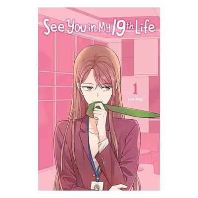 See You in My 19th Life, Vol. 1 - Lee, JeongHye