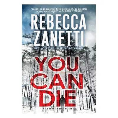 You Can Die - Zanetti, Rebecca