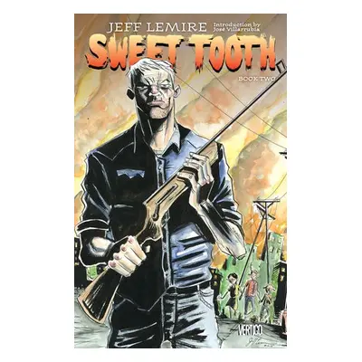 Sweet Tooth Book Two - Lemire, Jeff a Lemire, Jeff