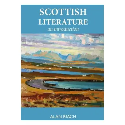 Scottish Literature - Riach, Alan