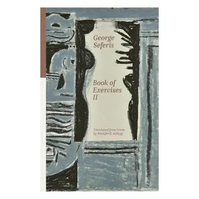 Book of Excercises II - Seferis, George