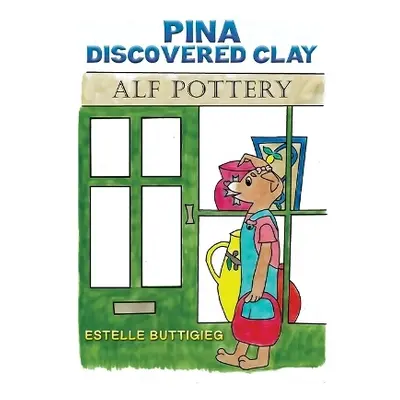 Pina Discovered Clay - Buttigieg, Estelle