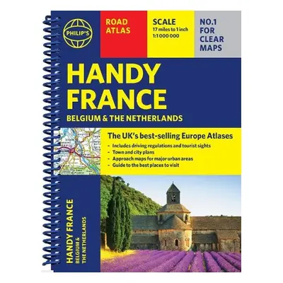 Philip's Handy Road Atlas France, Belgium and The Netherlands - Philip's Maps