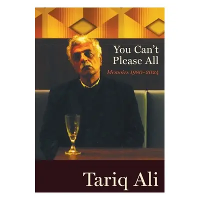 You Can't Please All - Ali, Tariq