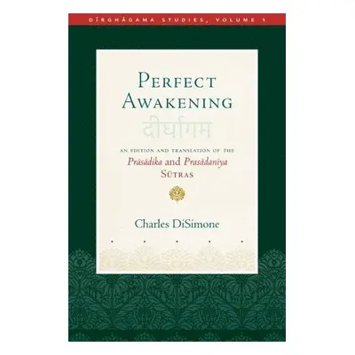 Perfect Awakening - DiSimone, Charles