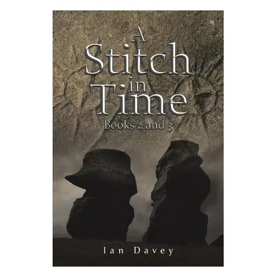 Stitch in Time - Davey, Ian