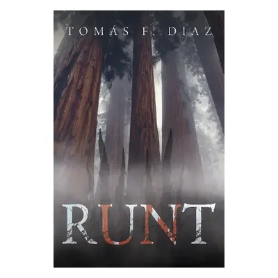 Runt - Diaz, Tomas