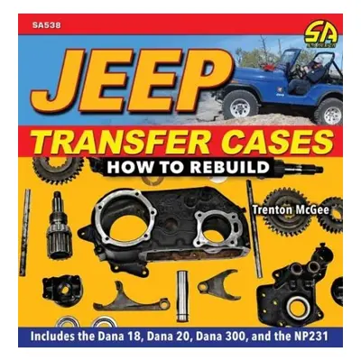 Jeep Transfer Cases - McGee, Trent