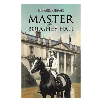 Master of Boughey Hall - Aulton, Frank