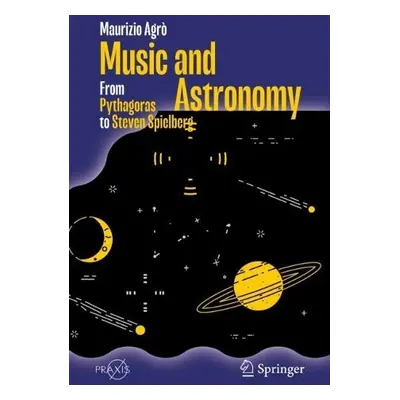 Music and Astronomy - Agro, Maurizio