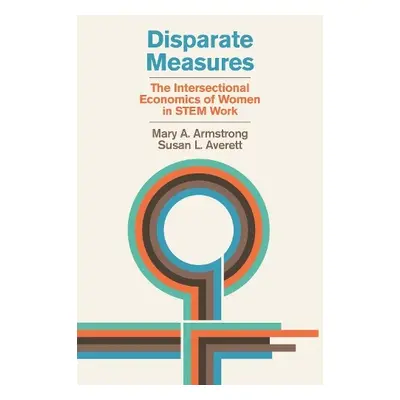 Disparate Measures - Armstrong, Mary A. a Averett, Susan L.