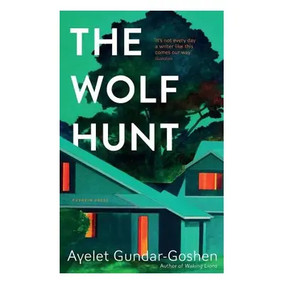 Wolf Hunt - Gundar-Goshen, Ayelet