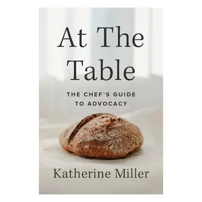 At the Table - Miller, Katherine