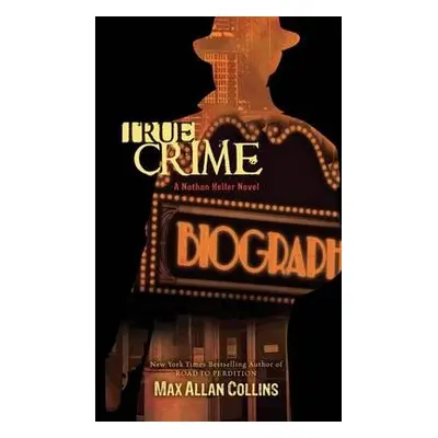 True Crime - Collins, Max Allan