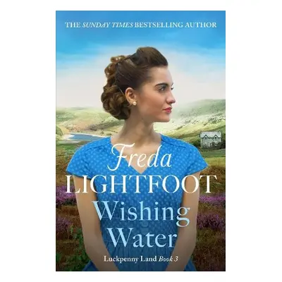 Wishing Water - Lightfoot, Freda