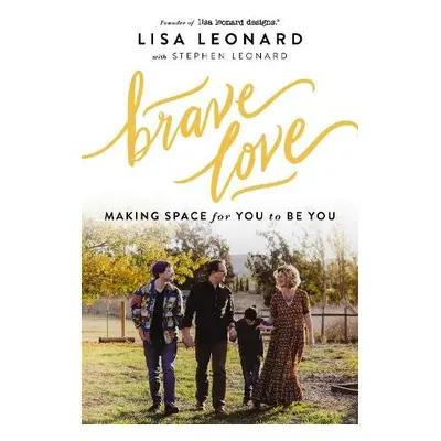 Brave Love - Leonard, Lisa