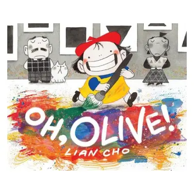 Oh, Olive! - Cho, Lian