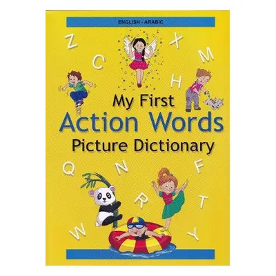 English-Arabic - My First Action Words Picture Dictionary - Stoker, A a Jamal, A