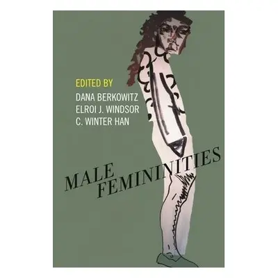 Male Femininities