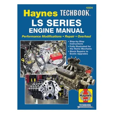 LS SERIES ENGINE REPAIR MANUAL - Haynes Publishing