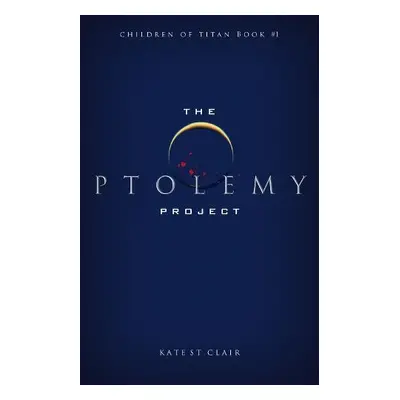 Ptolemy Project - St. Clair, Kate