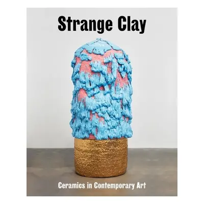 Strange Clay