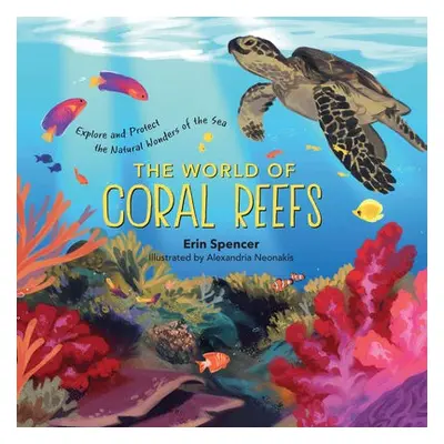 World of Coral Reefs - Spencer, Erin