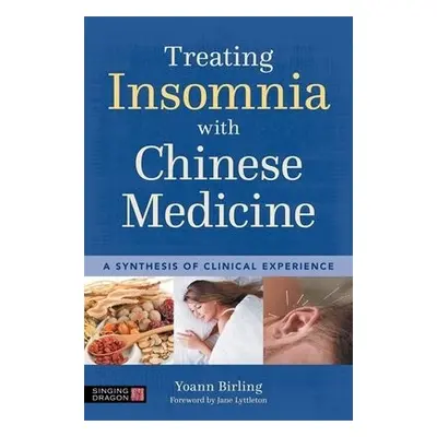 Treating Insomnia with Chinese Medicine - Birling, Yoann