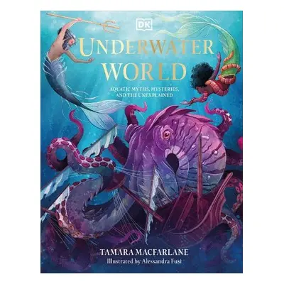 Underwater World - Macfarlane, Tamara