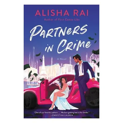 Partners in Crime - Rai, Alisha